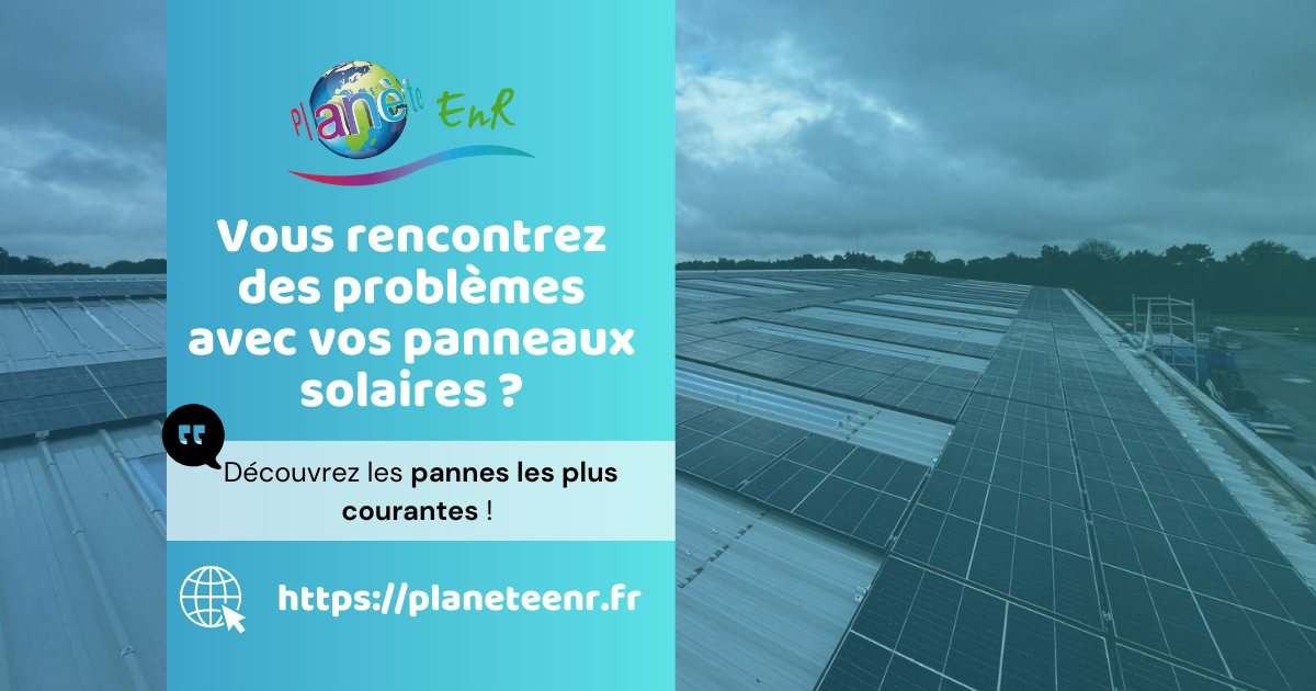 découvrez les causes fréquentes de pannes des panneaux photovoltaïques et comment les prévenir. optimisez le rendement de votre installation solaire grâce à nos conseils pratiques et nos solutions adaptées.