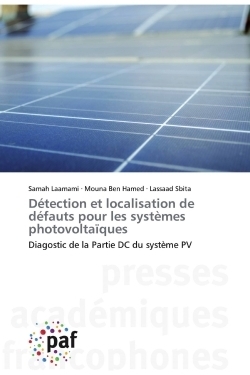 découvrez les principaux défauts des panneaux photovoltaïques : performances réduites, défaillances techniques, et impact environnemental. informez-vous pour mieux choisir et optimiser votre installation solaire.