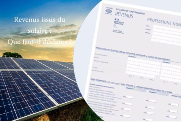 découvrez comment déclarer vos revenus issus de la vente d'électricité générée par vos panneaux photovoltaïques. guide complet pour optimiser votre déclaration fiscale et profiter pleinement de vos investissements solaires.