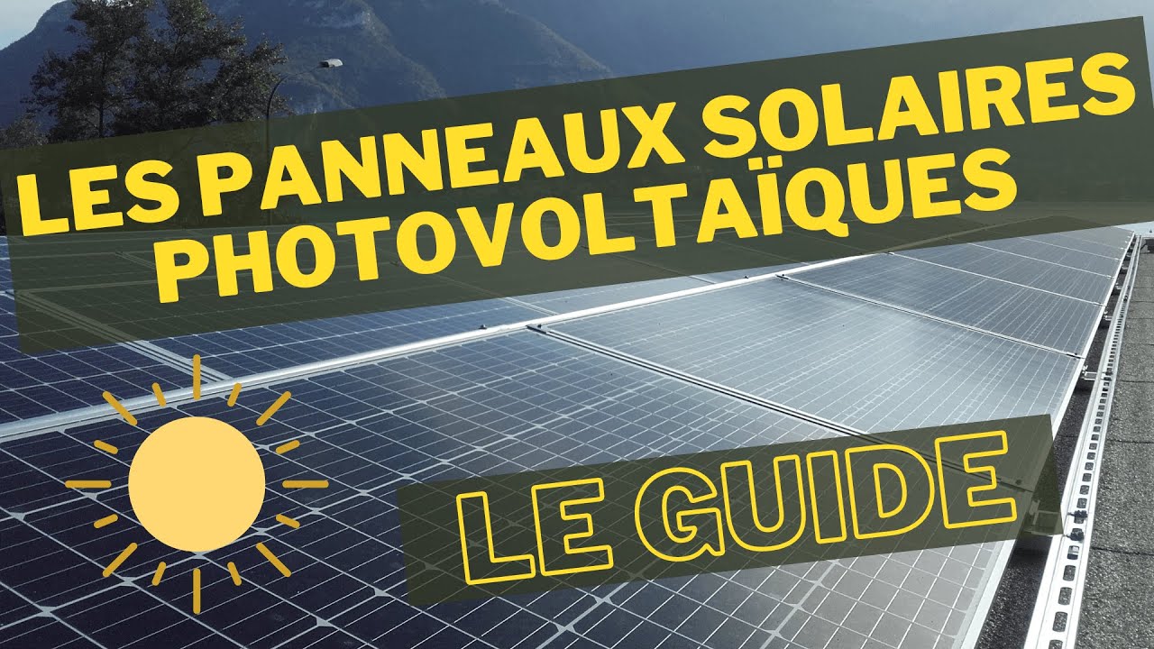 découvrez notre guide complet sur les panneaux photovoltaïques : fonctionnement, avantages, installation et choix des appareils pour optimiser votre consommation d'énergie solaire.